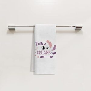 Follow Your Dreams Inspirational Quotes Kitchen Towels Dish Towels Hand Towels,Pink Arrow Feathers Pattern Girls Towels and Washcloths,Gifts for Teens Girls Sisters