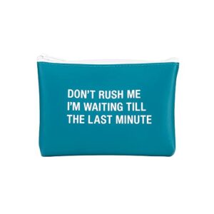 about face designs don't rush me last minute blue 7 x 10 silicone cosmetic toiletry bag, small (129635)