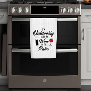 Wine Lover Gift I’m Outdoorsy I Drink My Wine On The Patio Kitchen Decor Towel for Wine Drinker (On The Patio)