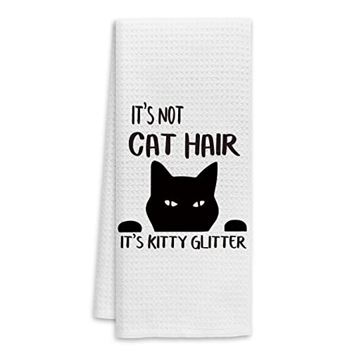 It’s Not Cat Hair It’s Kitty Glitter Hand Towels Kitchen Towels Dish Towels,Funny Black Cat Kitty Decor Towels,Cat Lovers Cat Mom Girls Women Gifts