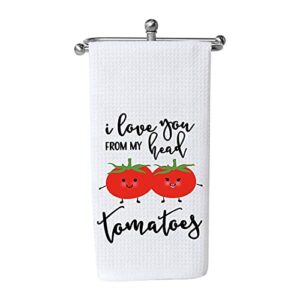 i love you from my head tomatoes kitchen tea towel waffle weave towel dish cloth sweet housewarming gift (head tomatoes)