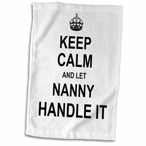3d rose keep calm and let nanny handle it fun funny grandma grandmother gift hand towel, 15" x 22"