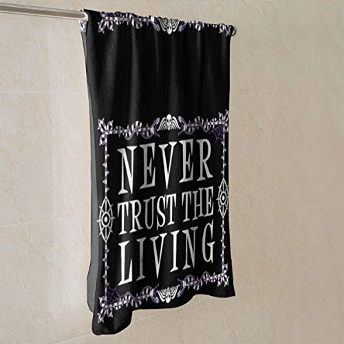 antcreptson Never Trust The Living Beetlejuice Ultra Soft Hand Towel Quick Dry Towel Highly Absorbent 30x16 Inch Face Wash Cloth Towel for Bathroom Gym Yoga