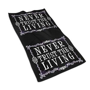 antcreptson never trust the living beetlejuice ultra soft hand towel quick dry towel highly absorbent 30x16 inch face wash cloth towel for bathroom gym yoga