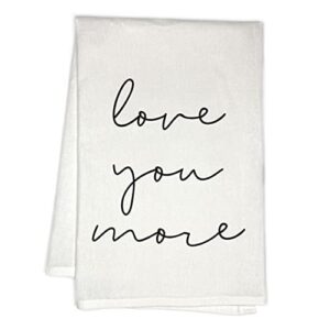 rubiarojo love you more - white kitchen hand towel