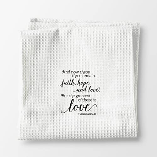 Christian Inspirational Kitchen Towels Dish Towels Hand Towels Bath Towels,and Now These Three Remain Bible Verse Towels for Kitchen Bathroom,Christian Gifts for Corinthian Women Teens Girls Mom Men