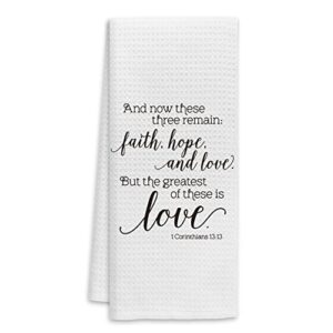 christian inspirational kitchen towels dish towels hand towels bath towels,and now these three remain bible verse towels for kitchen bathroom,christian gifts for corinthian women teens girls mom men