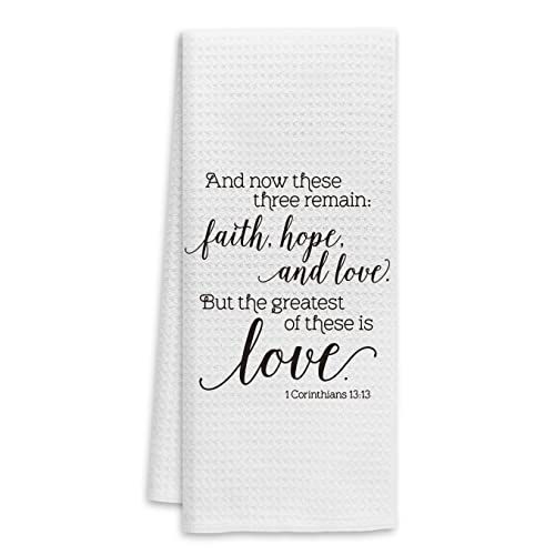 Christian Inspirational Kitchen Towels Dish Towels Hand Towels Bath Towels,and Now These Three Remain Bible Verse Towels for Kitchen Bathroom,Christian Gifts for Corinthian Women Teens Girls Mom Men