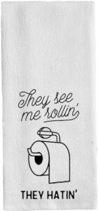 hometow hand bathroom towels they see me rollin flour sack dish towel office decoratives washcloths funny gifts decor 14x 30 inch(35x75cm) color:they see me rollin