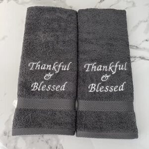 Liberty21 Embroidered Hand Towels with Inspirational Message: Thankful & Blessed (1 Set of 2 Hand Towels) for Bathroom, Kitchen or Spa. (Dark Grey)