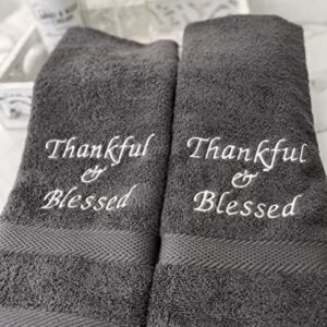 Liberty21 Embroidered Hand Towels with Inspirational Message: Thankful & Blessed (1 Set of 2 Hand Towels) for Bathroom, Kitchen or Spa. (Dark Grey)