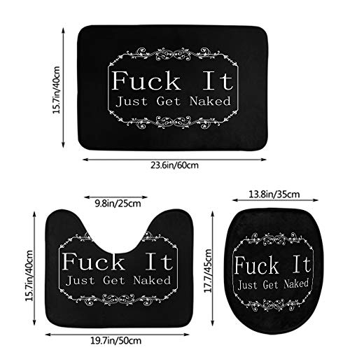 Swono Inspiration Quote Bath Mat 3 Piece Set,Fuck It Just Get Naked Bathroom Antiskid Pad Doormat and Toilet Lid Cover Non-Slip Set