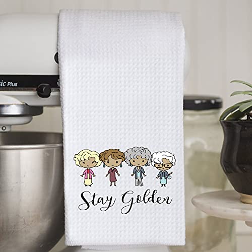 WCGXKO TV Show Inspired Stay Golden Kitchen Home Decor Hostess Gift Flour Sack Towel Dish Towel Hand Towel (Stay Golden Towel)