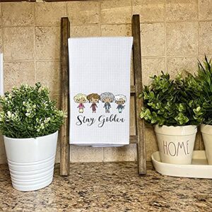 WCGXKO TV Show Inspired Stay Golden Kitchen Home Decor Hostess Gift Flour Sack Towel Dish Towel Hand Towel (Stay Golden Towel)