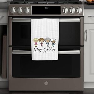 WCGXKO TV Show Inspired Stay Golden Kitchen Home Decor Hostess Gift Flour Sack Towel Dish Towel Hand Towel (Stay Golden Towel)