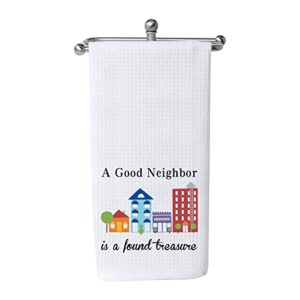 wcgxko neighbor gift neighbor thank you gift a good neighbor is a found kitchen towel for neighbor (a good neighbor towel)
