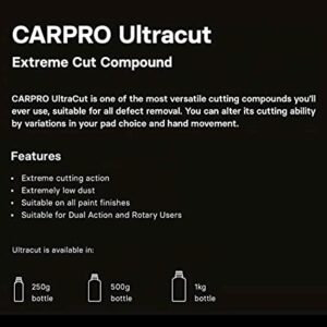 CARPRO UltraCut - 250ml - Extreme Cut Compound, Low Dusting, Minimal Hazing, for Rotary or DA Polishing with Long Work Time