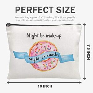 Funny Makeup Cosmetic Bag For Women - Might Be Makeup Might Be Snacks - Cute Multifunction Pouch Travel Bag Cotton Canvas For Girls Friend Mom Sister Teens Birthday Christmas Gifts …