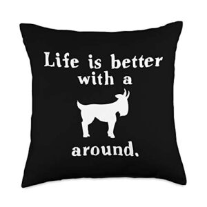 cool funny goat country life music farmer designs life is better with a goat farmers country fans gift throw pillow, 18x18, multicolor