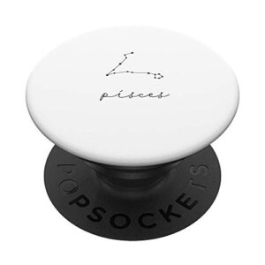 minimal pisces lettering astrology zodiac sign popsockets popgrip: swappable grip for phones & tablets