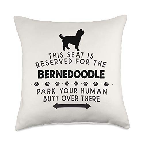 Bernedoodle All Funny Gifts Funny Bernedoodle Seat Reserved Park There Mom Dad Gift Throw Pillow, 18x18, Multicolor