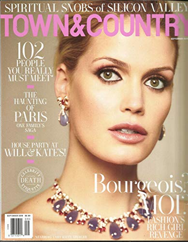 TOWN & COUNTRY, BOURGEOIS ? MOI ? FASHION'S RICH GIRL REVENGE SEPTEMBER, 2019