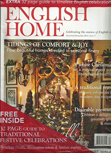 ENGLISH HOME MAGAZINE, A TRADITIONAL CHRISTMAS NOVEMBER/DECEMBER, 2012#77