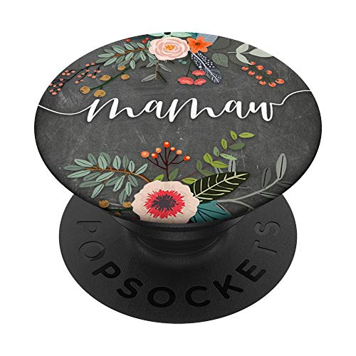 Mamaw - Cute Floral Mother's Day Gifts for Grandma PopSockets PopGrip: Swappable Grip for Phones & Tablets