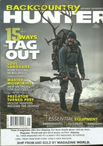 backcountry hunter magazine, 16 + ways to tag out fall, 2020 vol. 02 no.2