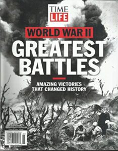time life magazine world war ii greatest battles issue, 2019
