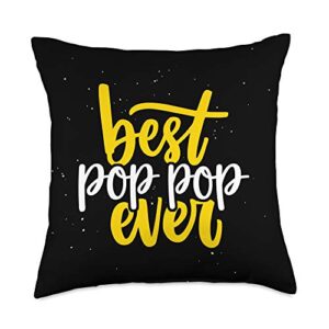 best pop pop ever pillow gift for pop pop best pop pop gift throw pillow