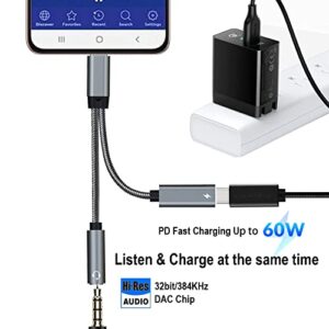 USB C to 3.5mm Headphone and Charger Adapter Up to 384KHz/32bit and 60W Fast Charging,2-in 1 USB C to Aux Audio Jack with Charging,Compatible with Samsung S22/S21/S20,Note20/10,Pixel 4 3 2 XL (Grey)