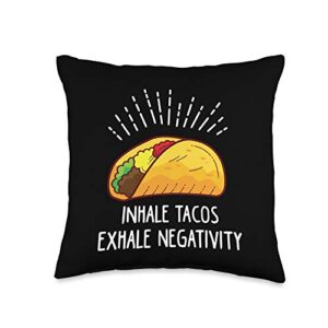 funny taco sayings for taco lovers inhale exhale negativity funny taco throw pillow, 16x16, multicolor