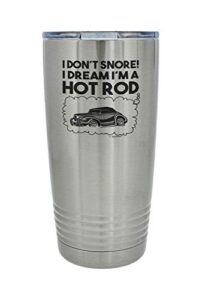 thiswear mechanic gifts i don't snore i dream i'm a hot rod 20oz. stainless steel insulated travel mug with lid silver