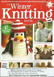 the winter knitting book magazine, issue, 2020 * no. 04 * fourth edition
