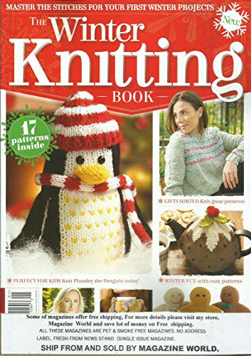 THE WINTER KNITTING BOOK MAGAZINE, ISSUE, 2020 * NO. 04 * FOURTH EDITION