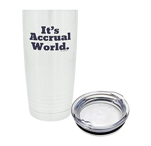 ThisWear Accountant Travel Mug It's Accrual World 20oz. Stainless Steel Insulated Travel Mug With Lid White