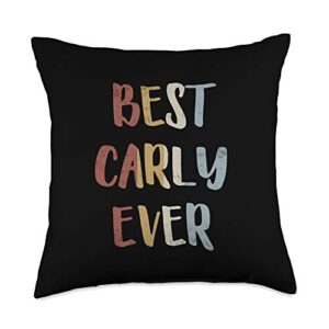 custom carly gifts & designs for girls best carly ever retro vintage first name gift throw pillow, 18x18, multicolor