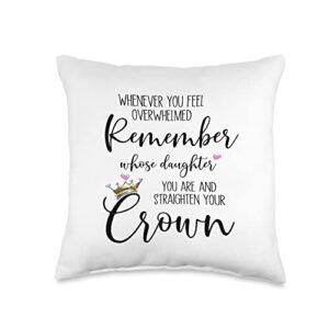 wild honey collections remember whose daughter you are and straighten your crown throw pillow, 16x16, multicolor