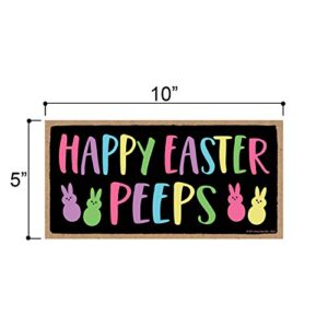 Honey Dew Gifts, Happy Easter Peeps, 10 inch by 5 inch, Made In USA, Wooden Signs, Signs For Wreath, Bunny Door Sign, Spring Easter Decorative Wood Sign, Rabbit Themed Decor, Easter Decorations