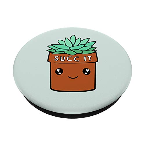 Succ It - Cute Succulent Plant Lovers Gardening Theme PopSockets PopGrip: Swappable Grip for Phones & Tablets