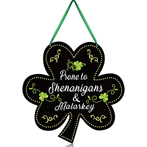 St. Patrick's Day Shamrock Sign 12 x 12 Inch Hanging Shamrock Welcome Sign Prone to Shenanigans and Malarkey Sign Irish Clover Door Sign Holiday Porch Sign Decor for St. Patrick's Day Party Favor