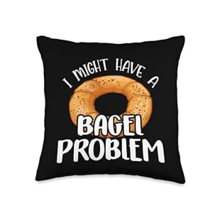 Bagels Gifts - National Bagel Day - DressedForDuty Lover Gift-I Might Problem-Bagel Day Throw Pillow, 16x16, Multicolor