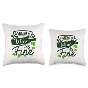 A Wee Bit O' Wine Is Fine Funny Wine Lover Present A Wee Bit O Fine Funny Wine Lover St. Patrick's Day Throw Pillow, 16x16, Multicolor