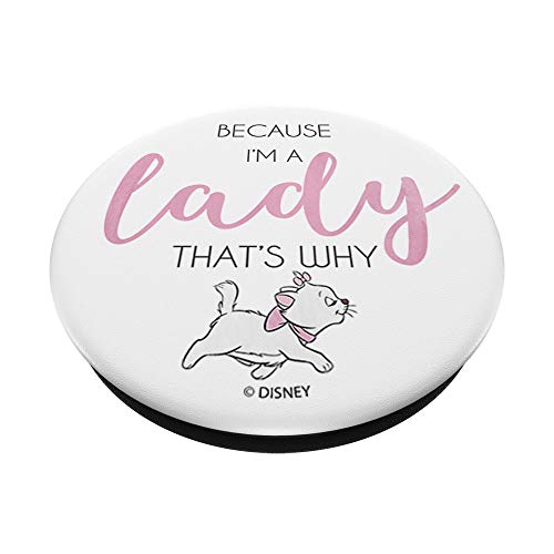 Disney The Aristocats Marie Because I'm A Lady That's Why PopSockets Swappable PopGrip