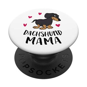 dachshund mom funny dachshund popsockets swappable popgrip