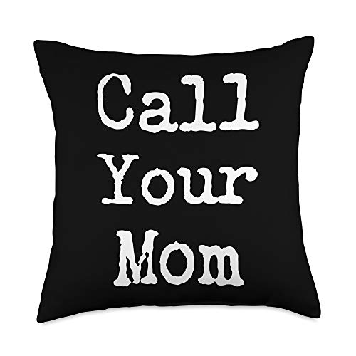 Graduation Gifts Call Your Mom-Gift for Adult Children-Dorm Decor Throw Pillow, 18x18, Multicolor