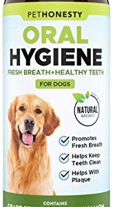 PetHonesty Oral Hygiene Dental Water Additive | Dog Mouthwash + Teeth Cleaning | Keeps Teeth + Gums Clean | Freshens Breath + Targets Plaque + Tartar - 8 oz