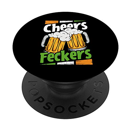 Funny St. Patrick's Day Cheers Feckers Irish Drinking Beers PopSockets PopGrip: Swappable Grip for Phones & Tablets