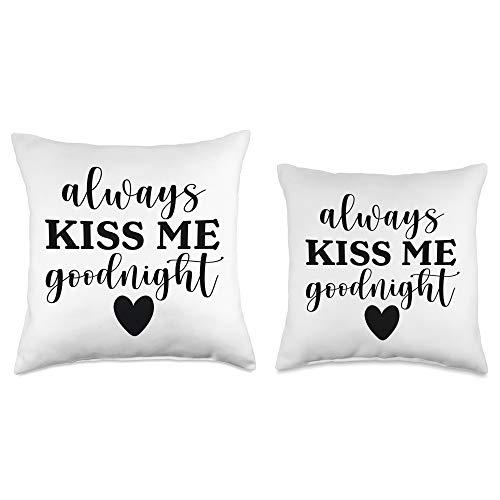 Wedding Anniversaries Gifts and Accessories Always Kiss Me Goodnight, Cute Valentines Day Gift Throw Pillow, 18x18, Multicolor